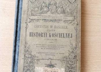 Chrystus w kościele Zarys historyi koscielnej - 1886