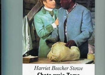 Chata wuja Toma - Harriet Beecher Stowe