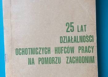 ( 3418 ) 25 Lat Działalności OHP Na Pomorzu Zachodnim