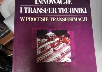 Innowacje i transfer techniki w procesie transformacji Difin