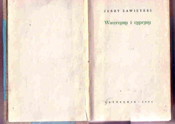 (3839) WAWRZYNY I CDYPRYSY – JERZY ZAWIEYSKI