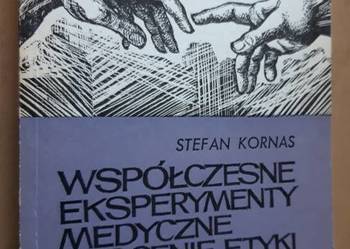 Współczesne eksperymenty medyczne w ocenie etyki katolickiej