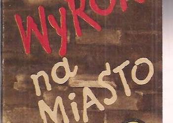 ŻÓŁTY TYGRYS - WYROK NA MIASTO - KOPF S.