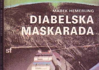 (6244) DIABELSKA MASKARADA – MAREK HEMERLING