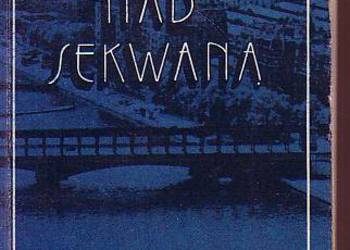 ( 9919) WIRAŻE NAD SEKWANĄ – MIROSŁAW AZEMBSKI