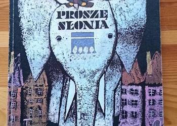 Proszę Słonia -Ludwik Jerzy Kern/bajki/literatura dziecięca