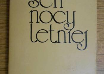 Wacław Kubacki - Sen nocy letniej