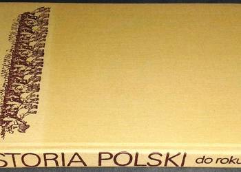 Historia Polski do roku 1975 - Henryk Samsonowicz