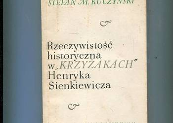 Rzeczywistość historyczna w Krzyżakach Henryka Sienkiewicza