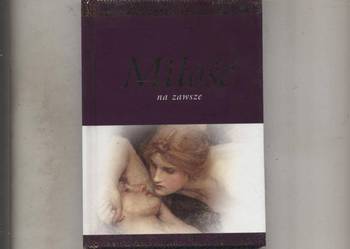 Miłość na zawsze - Exley wyb.