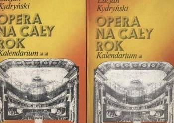Opera na cały rok kalendarium T.1-2 Kydryński