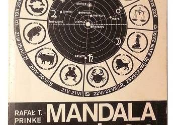 MANDALA ŻYCIA - ASTROLOGIA - MITY I RZECZYWISTOŚĆ TOM 1