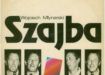 Wojciech Młynarski - "Szajba"