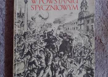 Stefan Kieniewicz Warszawa w powstaniu styczniowym