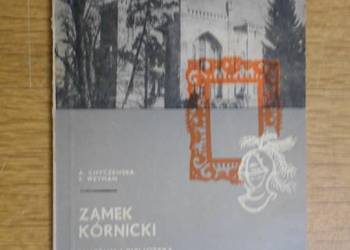 Alina Chyczewska, Stefan Weyman - Zamek kórnicki