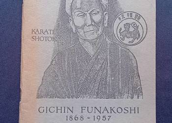 Gichin Funakoshi 1868 -1957. Karate-Do Shotokan. Wydanie nieoficjalne.