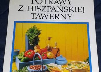 Potrawy z hiszpańskiej tawerny - J. Pałęcka, O. Sobański