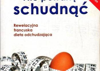 NIE POTRAFIĘ SCHUDNĄĆ - DUKAN PIERRE