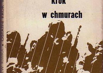 (5256) OSTATNI KROK W CHMURACH OPOWIADANIA – ZBIGNIEW KIWKA