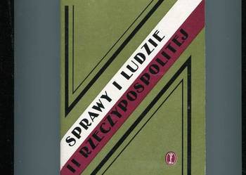 Sprawy i ludzie II Rzeczypospolitej