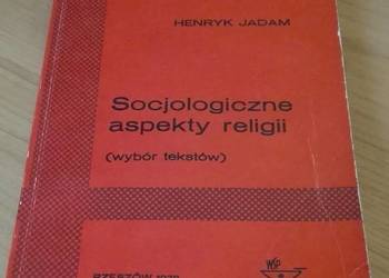 Socjologiczne aspekty religii Henryk Jadam