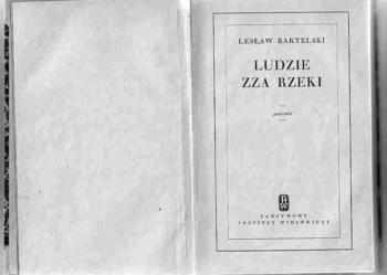 (2573) LUDZIE ZZA RZEKI - LESŁAW BARTELSKI.