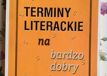 Terminy literackie na bardzo dobry