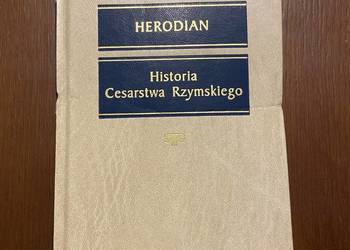 Herodian - Historia cesarstwa rzymskiego (Arcydzieła Kultury
