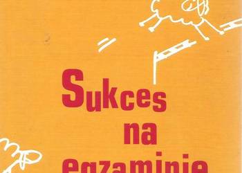 Sukces na egzaminie - M. Grębski.