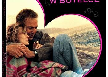 LIST W BUTELCE  KEVIN COSTNER   ZAKOCHANE KINO