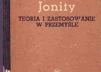 (1782) JONITY TEORIA I ZASTOSOWANIE W PRZEMYŚLE H. TATUR i W. NOWAKOWSKI