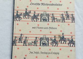 Deutsche Weihnachtslieden mit Noten und Bildern. Im Insel Verlag - Leipzig.