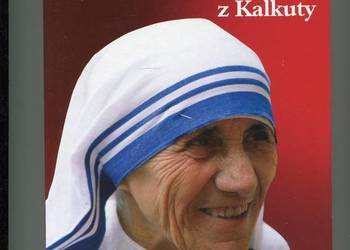 Matka Teresa z Kalkuty