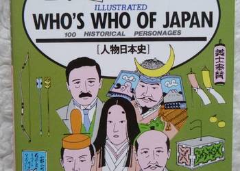 Illustrated Who's Who of Japan: 100 Historical Personages