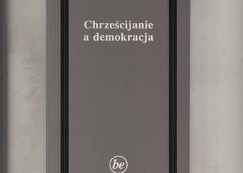 Buttiglione R. - Chrześcijanie a demokracja