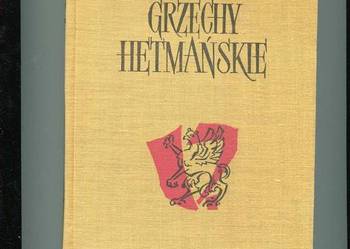 Grzechy hetmańskie - Kraszewski