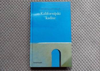 "Kalifornijski kadisz. Dziedzictwo" Henryk Grynberg
