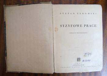 Stefan Żeromski - Syzyfowe prace - 1947
