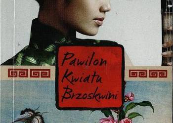 "Pawilon Kwiatu Brzoskwini" - Mingmei Yip