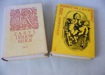 Zarys dziejów religii Keller + Dzieje papiestwa Ranke