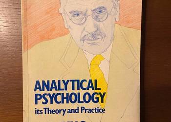 C.G. Jung - Analytical Psychology: its Theory and Practice
