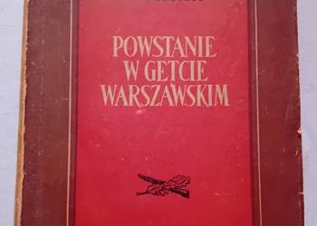 B. Mark. Powstanie w Getcie Watszawskim. ŻIH, 1954 r. Wydanie II. Judaica.