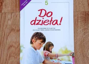 Do dzieła! 5. Podręcznik do plastyki dla kl. 5 SP (KSIĄŻKA)