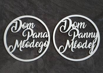 Napisy Dom Panny Młodej i Dom Pana Młodego Wesele Ślub