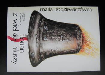 Florian z Wielkiej Hłuszy - Maria Rodziewiczówna