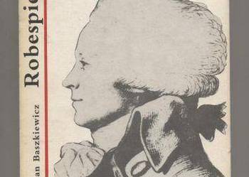 Robespierre - Baszkiewicz