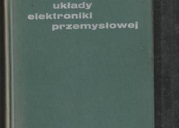 Układy elektroniki przemysłowej T. Zagajewski