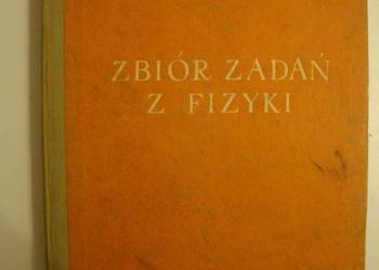 ZBIÓR ZADAŃ Z FIZYKI - W. ZILLINGER