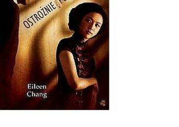 Ostrożnie, pożądanie - Eileen Chang /fa