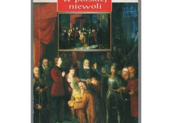 CAR w polskiej niewoli - Librowicz Zygmunt CAR w polskiej niewoli - Librowicz Zygmunt